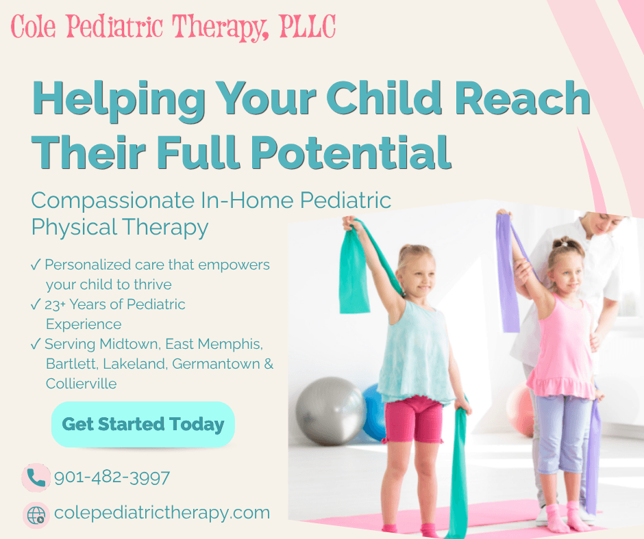 Cole Pediatric Therapy graphic promoting compassionate in-home pediatric physical therapy for children in the Memphis area.